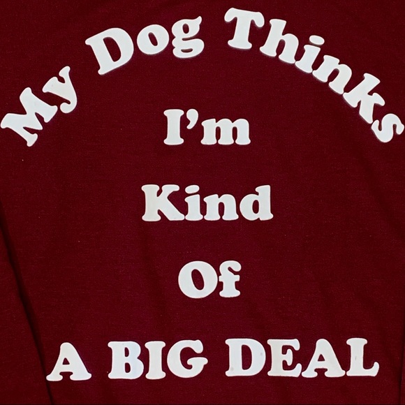 Just Adorable Zoe & Liv “My Dog Thinks” Sweatshirt - Picture 2 of 3